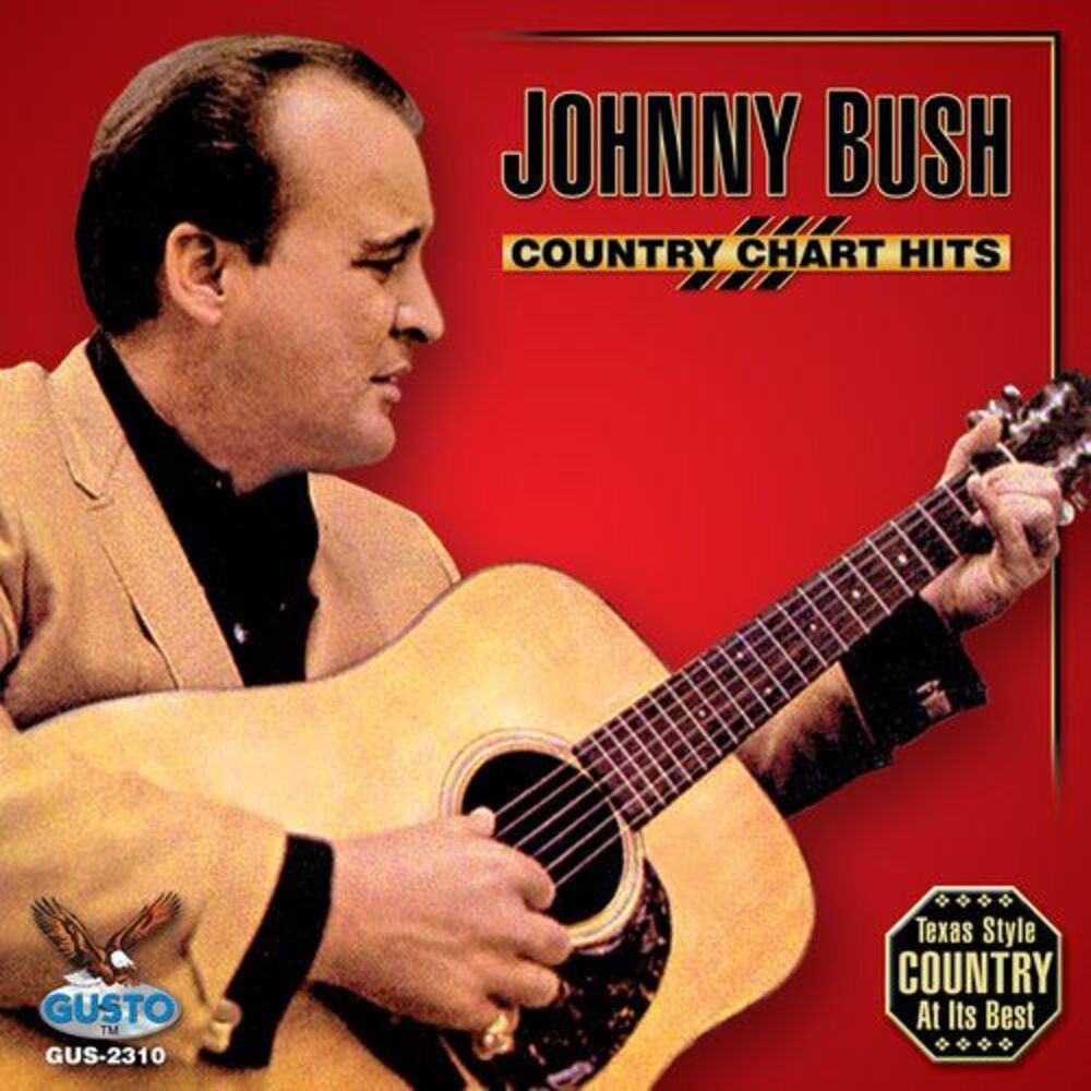 Johnny Bush - Country Chart Hits  CD